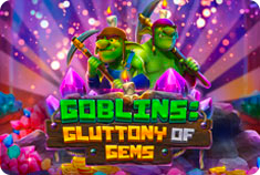 ZenBetting Goblins: Gluttony of Gems